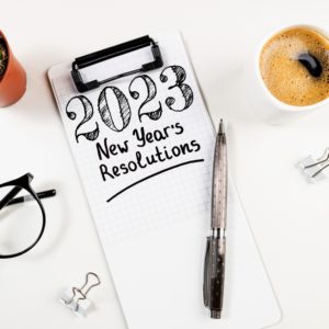 3 New Year’s Resolutions To Kick Off 2023 Right
